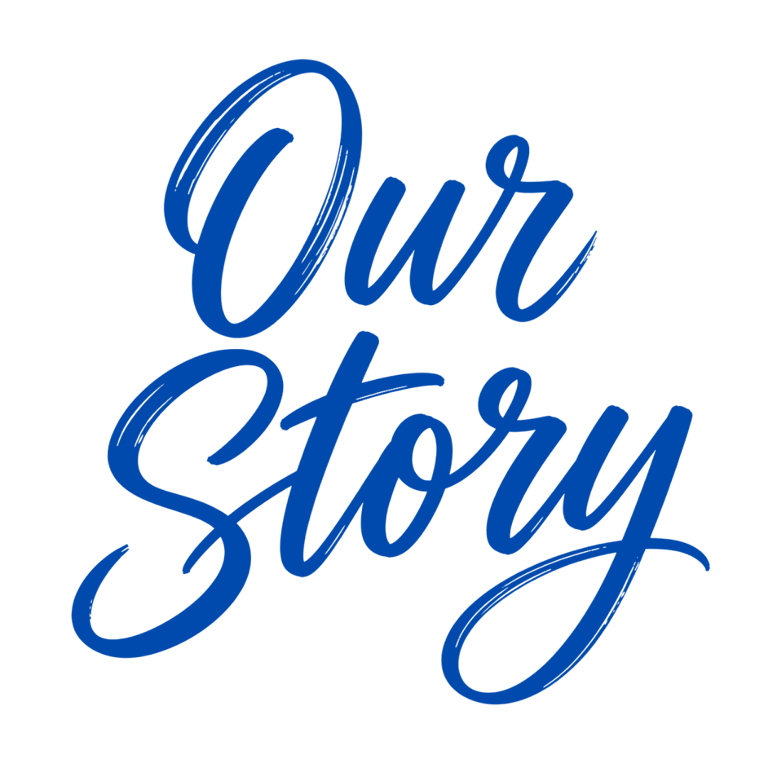 Our Story